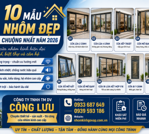 10 mẫu cửa nhôm đẹp được ưa chuộng nhất năm 2026